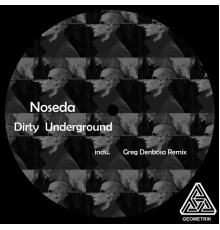 Noseda - Dirty Underground