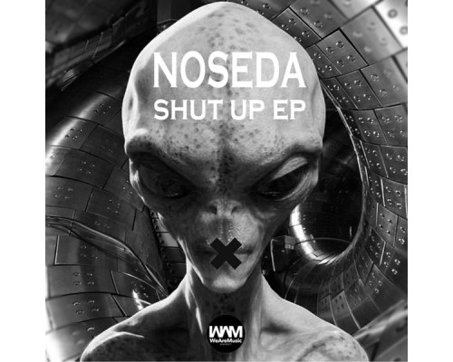 Noseda - Shut Up EP (Original)