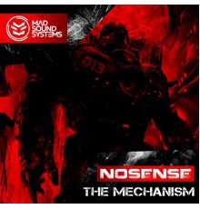 Nosense - The Mechanism