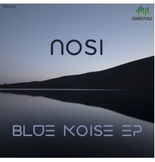 Nósi - Blue Noise