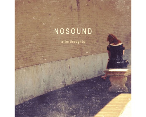 Nosound - Afterthoughts