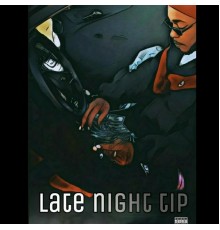 Nostadoesit - Late Night Tip