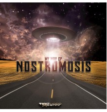 Nostromosis - My Way - EP