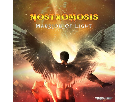 Nostromosis - Warrior Of Light