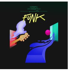 Notapol Srichomkwan - FUNK