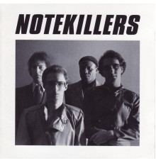 Notekillers - Notekillers (1977-1981)