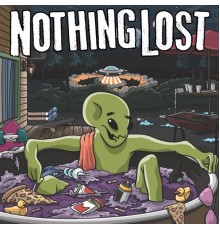 Nothing Lost - Nothing Lost