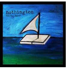 Nothington - More Than Obvious