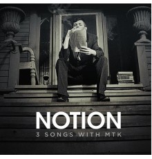 NotioN - 3 Songs With MTK