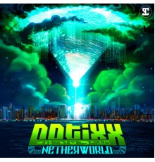 Notixx - Netherworld