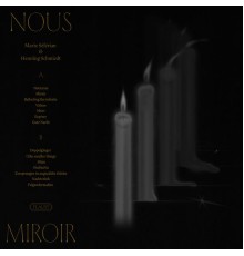 Nous - Miroir