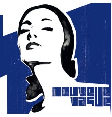 Nouvelle Vague - Nouvelle vague