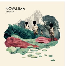 Novalima - Ch'usay