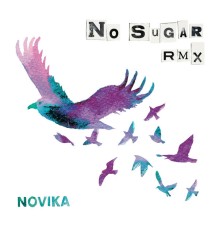 Novika - No Sugar RMX