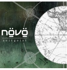 Növö - Zeitgeist (Deluxe Edition)