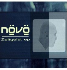 Növö - Zeitgeist - EP