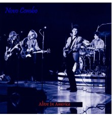 Novo Combo - Alive In America