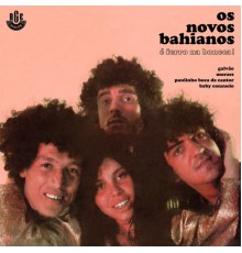 Novos Bahianos - Ferro Na Boneca