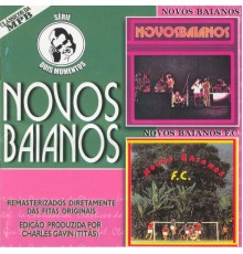 Novos Baianos - Novos Baianos (1974) + Novos Baianos F.C. (1973)