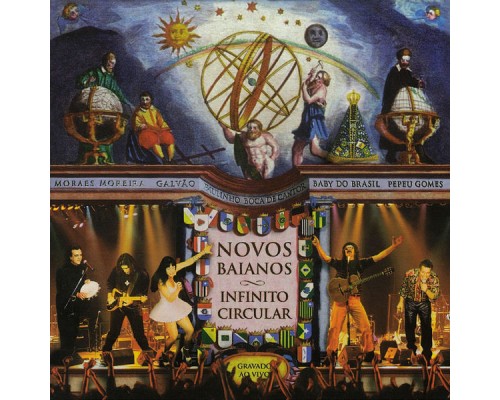 Novos Baianos - Infinito Circular (Ao Vivo)