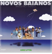 Novos Baianos - Vamos Pro Mundo