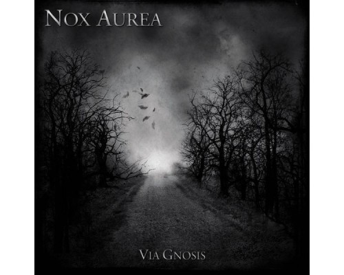 Nox Aurea - Via Gnosis