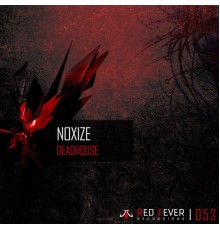 Noxize - Deadhouse