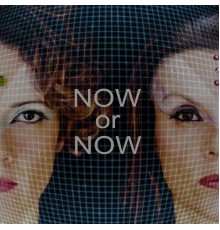 Nsista - NOW or NOW