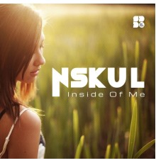 Nskul - Inside of Me