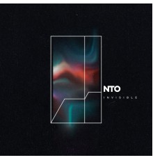 Nto - Invisible