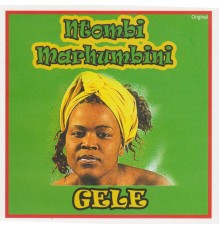 Ntombi Marhumbini - Gele