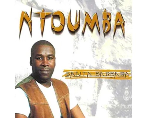 Ntoumba - Santa Barbara