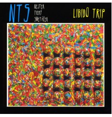 Nts - Libido Trip