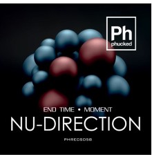 Nu-Direction - End Time/Moment