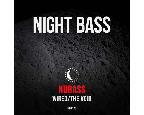 NuBass - Wired / The Void