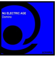 Nu Electric Age - Domino