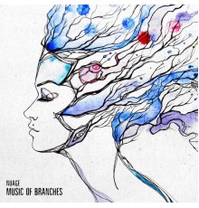 Nuage - Music Of Branches