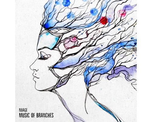 Nuage - Music Of Branches