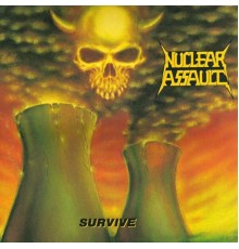 Nuclear Assault - Survive