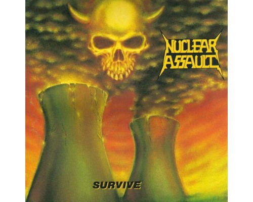 Nuclear Assault - Survive