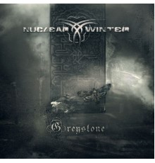 Nuclear Winter - Greystone