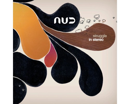 Nud - Struggle in Stereo 2