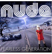 Nude - Fearless Generation