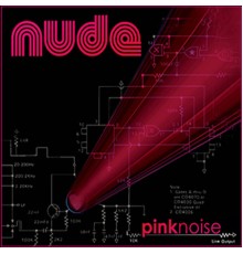 Nude - Pink Noise