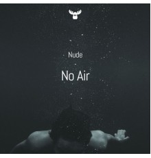 Nude - No Air