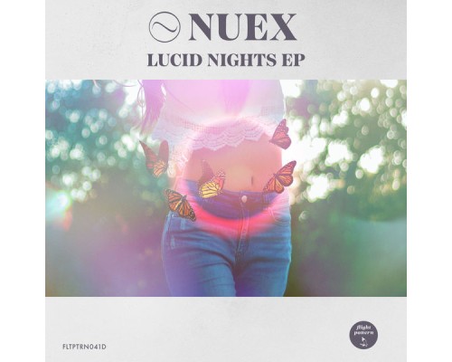 Nuex - Lucid Nights EP