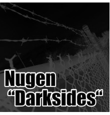 Nugen - Darksides