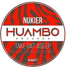 Nukier - Take Dat Ass EP