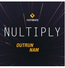 Nultiply - Outrun