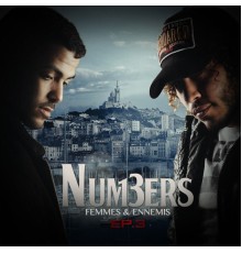 Numbers - FEMMES & ENNEMIS (Ep.3)